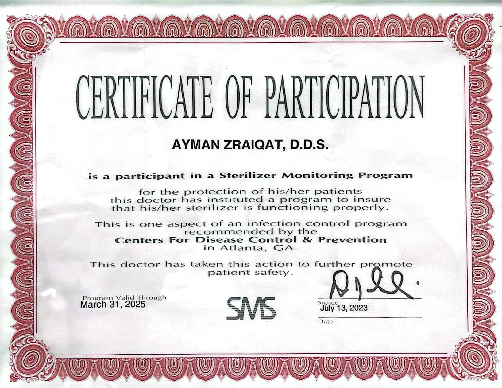 Certificate of participation for Ayman Zraiqat, D.D.S., in a Sterilizer Monitoring Program, valid through March 31, 2025.